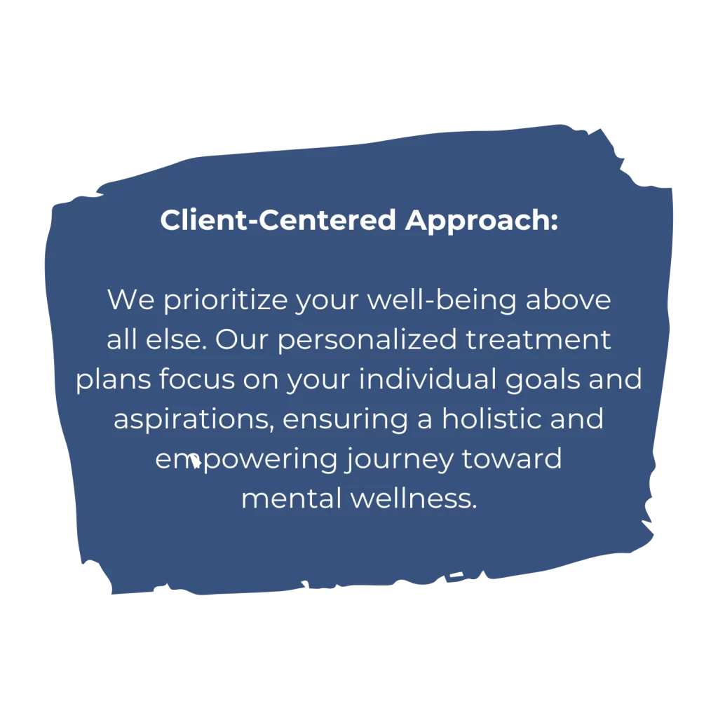 Client-Centered Approach